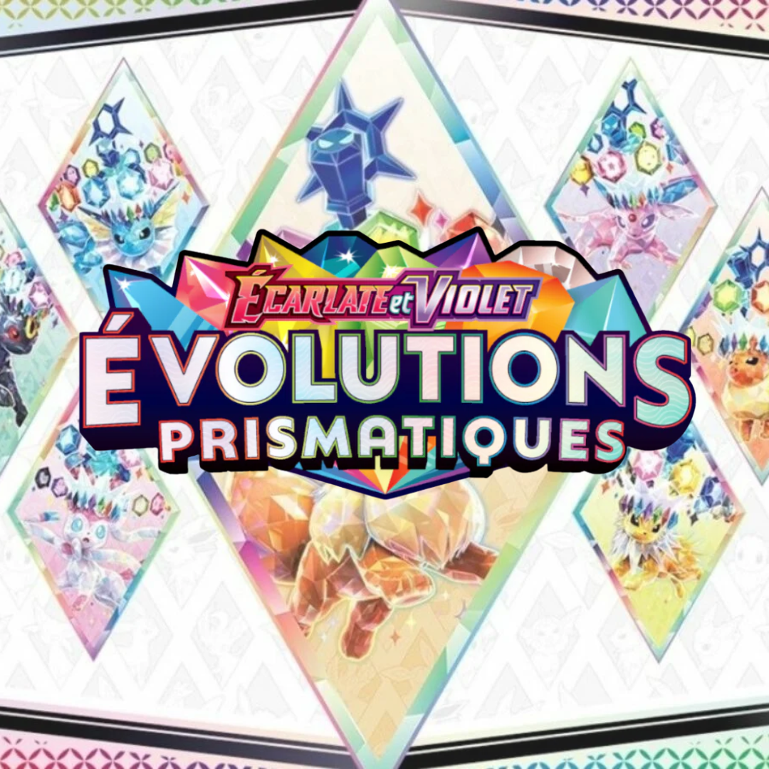 Evolution Prismatique